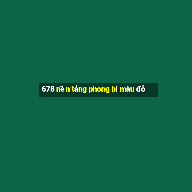 678 nền tảng phong bì màu đỏ