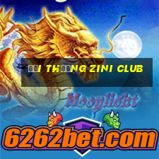 đổi thưởng zini club