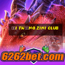 đổi thưởng zini club