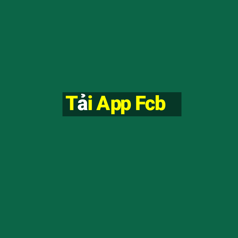 Tải App Fcb