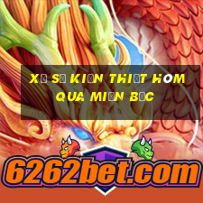 xổ số kiến thiết hôm qua miền bắc