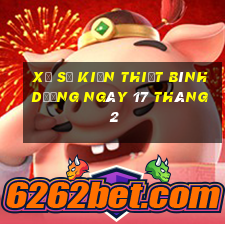 xổ số kiến thiết bình dương ngày 17 tháng 2