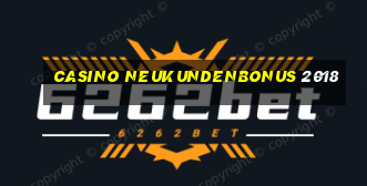 casino neukundenbonus 2018