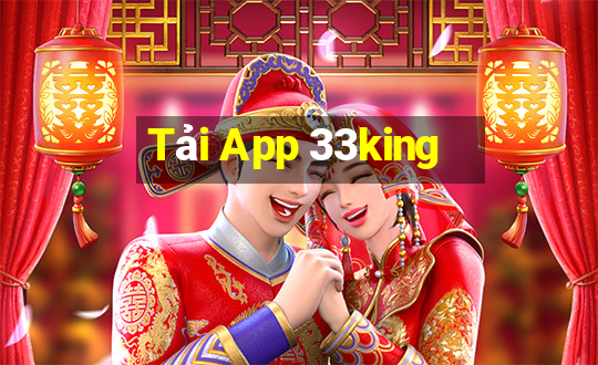 Tải App 33king