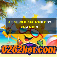 xổ số gia lai ngày 11 tháng 8