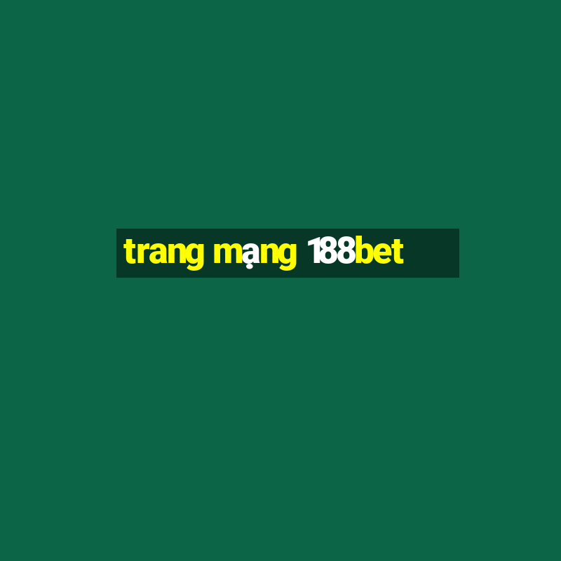 trang mạng 188bet