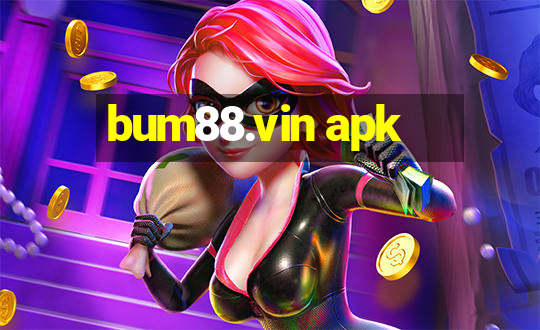 bum88.vin apk