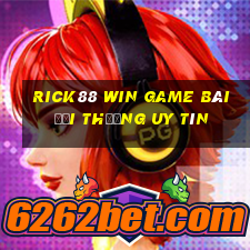 Rick88 Win Game Bài Đổi Thưởng Uy Tín