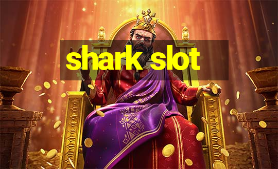 shark slot