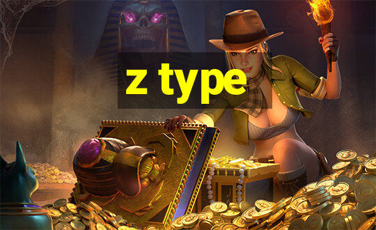 z type