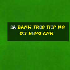 đá banh trực tiếp ngoại hạng anh