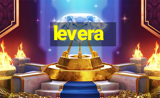 levera