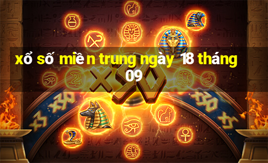 xổ số miền trung ngày 18 tháng 09