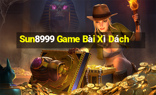 Sun8999 Game Bài Xì Dách