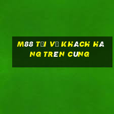 M88 Tải về khách hàng trên cùng