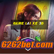 game lái xe 3d