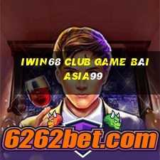 Iwin68 Club Game Bài Asia99