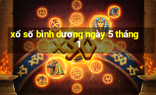 xổ số bình dương ngày 5 tháng 1