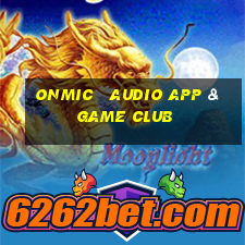 onmic   audio app & game club