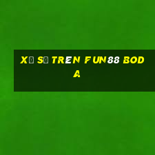 Xổ số trên Fun88 Boda