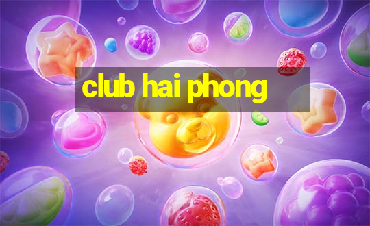 club hai phong