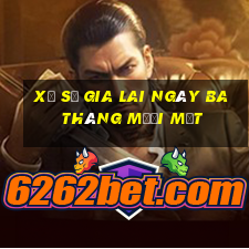 xổ số gia lai ngày ba tháng mười một