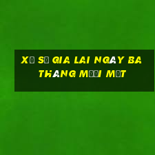 xổ số gia lai ngày ba tháng mười một