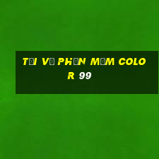 Tải về phần mềm Color 99