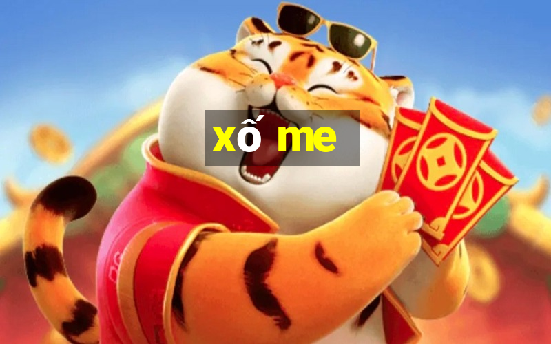 xố me