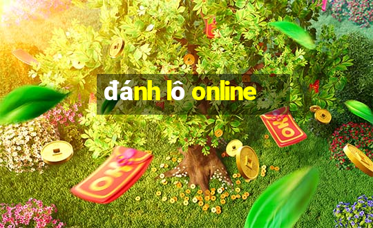 đánh lô online