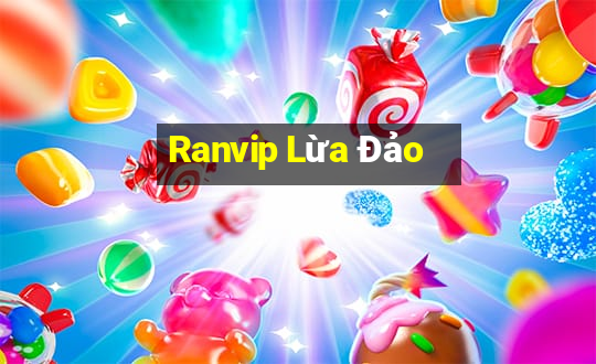 Ranvip Lừa Đảo