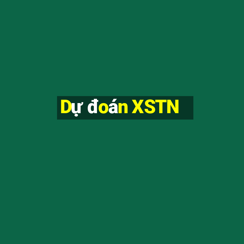 Dự đoán XSTN