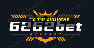 Đức Tấn onlinene