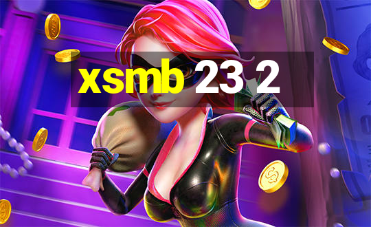 xsmb 23 2