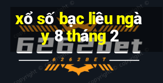 xổ số bạc liêu ngày 8 tháng 2