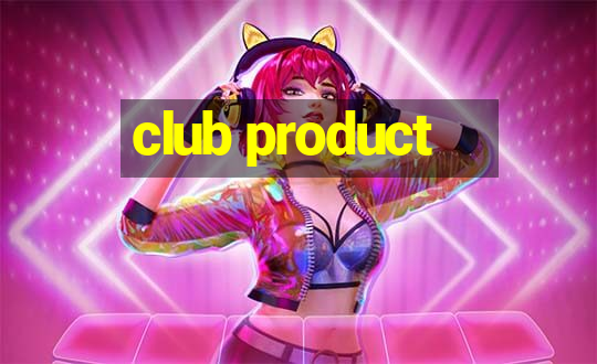 club product