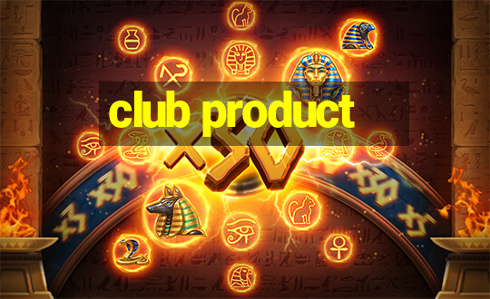 club product