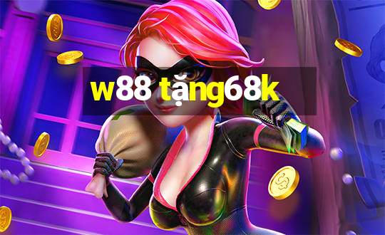 w88 tặng68k