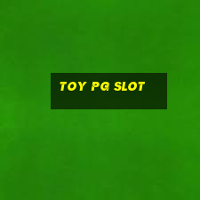 toy pg slot