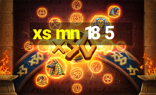 xs mn 18 5