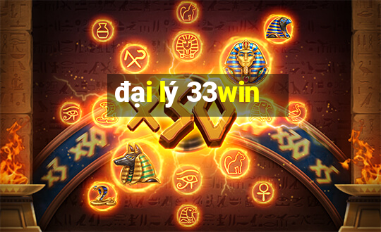 đại lý 33win