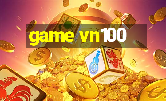 game vn100