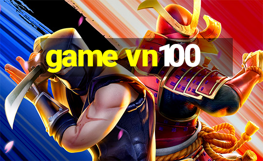 game vn100