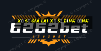 xổ số gia lai xổ số bình định