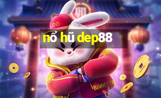 nổ hũ dep88