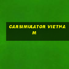 carsimulator vietnam