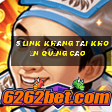 5 link kháng tài khoản quảng cáo