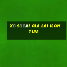 xổ số đài gia lai kon tum