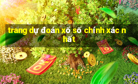 trang dự đoán xổ số chính xác nhất