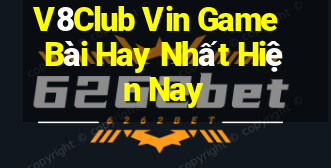 V8Club Vin Game Bài Hay Nhất Hiện Nay